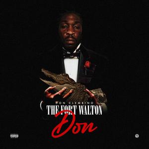 The Fort Walton Don (Explicit)