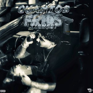 Cuantos Frios Tienes? (Explicit)