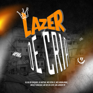 Lazer de Cria (Explicit)