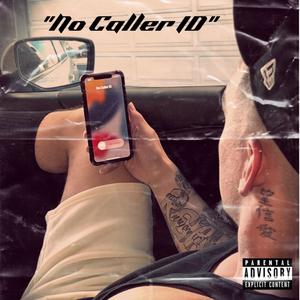 No Caller ID (Explicit)