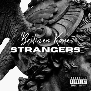 Strangers (Explicit)