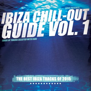 Ibiza Chill-Out Guide, Vol. 1