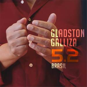 Gladston Galliza 5.2 Brasil