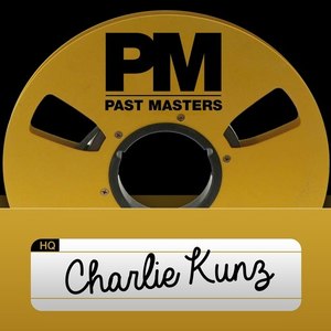 Past Masters, Vol. 22 - Charlie Kunz