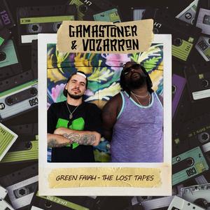 Green Faiah: The Lost Tapes (Explicit)