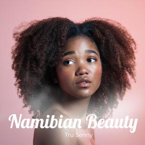 Namibian Beauty (Explicit)