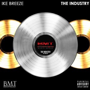 The Industry (Explicit)