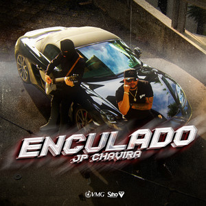Enculado (Explicit)