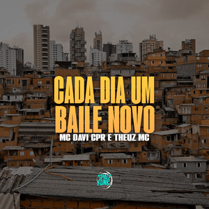 Cada Dia um Baile Novo (Explicit)