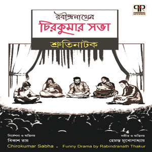 Chirokumar Sabha, Pt. 2