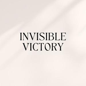 Invisible Victory