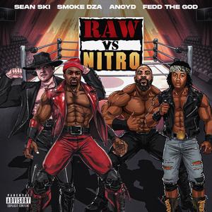 Raw vs Nitro (feat. Fedd The God) (Explicit)
