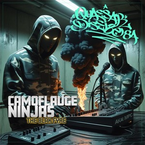 Camoflauge Ninjas - The Blak Fyre (Explicit)