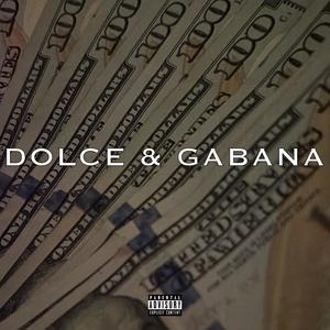 Dolce & Gabana (Explicit)
