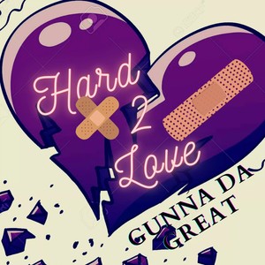 HARD 2 LOVE (Explicit)