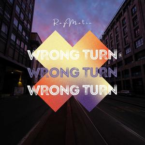 Wrong Turn (Explicit)