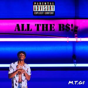 ALL THI$ B$! (INTERLUDE) (Explicit)