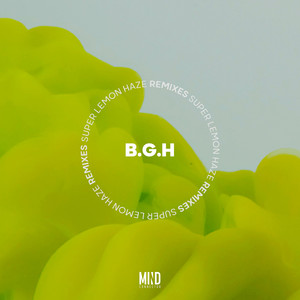 Super Lemon Haze (Benicci, Gai4 Remix)