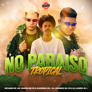 No Paraiso Tropical (Explicit)