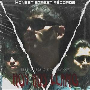 Hoy nos llamó (feat. Clob’z, Dorian OGV & Gabo Pichardo) (Explicit)