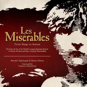 Les Miserables - From Stage to Screen