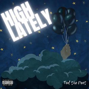High Lately (Explicit)
