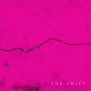 The Shift