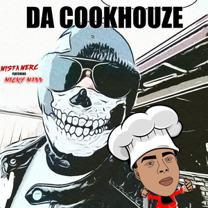 DA COOKHOUZE (Explicit)