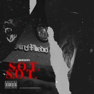 S.O.T. S.O.T. (Explicit)