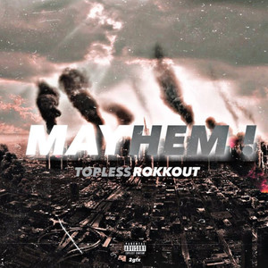 mayhem (Explicit)