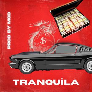 Tranquila