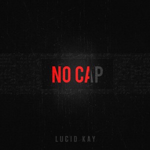 No Cap (Explicit)