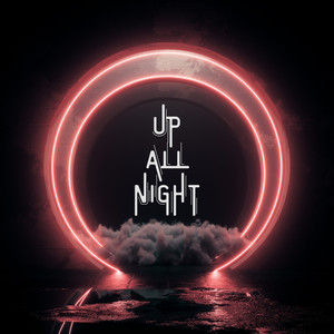 Up All Night