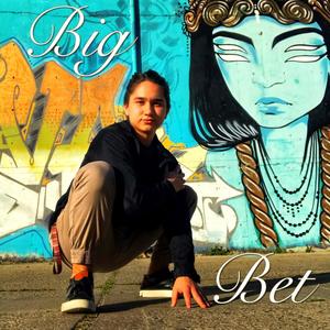 Big Bet