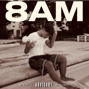 8AM (Explicit)