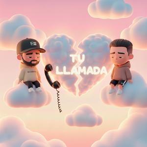 TU LLAMADA (feat. Clow)