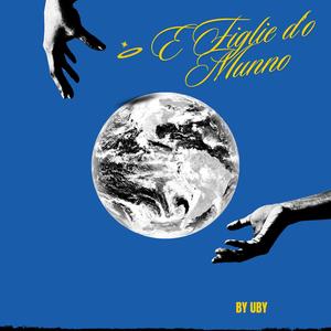 E Figlie d'o Munno (Explicit)