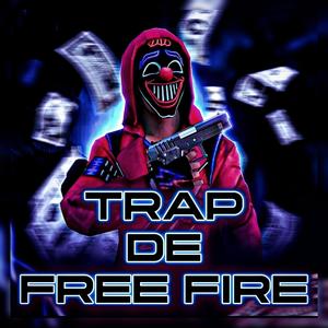 Trap De Free Fire