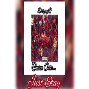 Just Stay (Explicit)