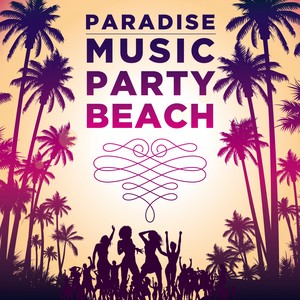 Paradise Music Party Beach