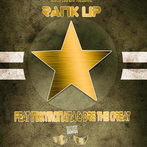 Rank UP (feat. Dre Tha Great) [Explicit]