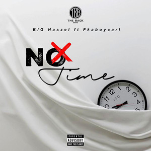 No Time (Explicit)