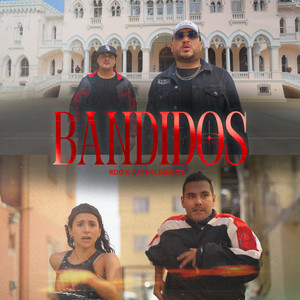 Bandidos (Explicit)