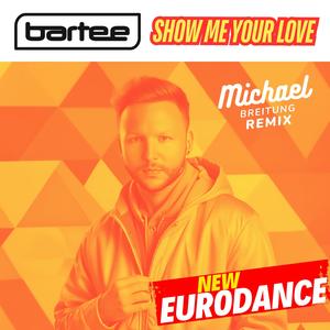 Show Me Your Love (Michael Breitung Instrumental)