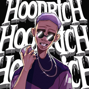 Hoodrich (Explicit)