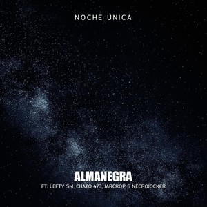 Noche Unica (Explicit)