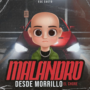 Malandro Desde Morrillo