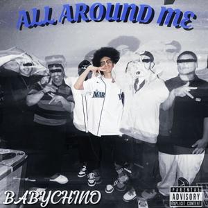 All Around Me (Explicit)