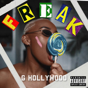 Freak (Explicit)