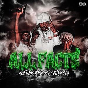 All Facts (Real Disrespectful) (feat. BHLACKY & Sauce) [Explicit]